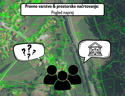 Pravno varstvo pri prostorskem načrtovanju: Pogled naprej